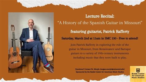 A History of the Spanish Guitar in Missouri: Lecture Recital by Patrick ...