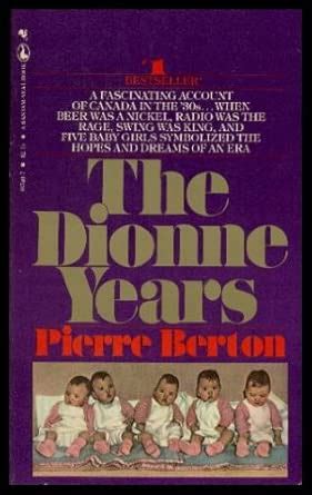 The Dionne Years: A Thirties Melodrama : Amazon.in: Books