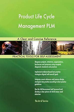 Product Life Cycle Management PLM A Clear and Concise Reference eBook ...