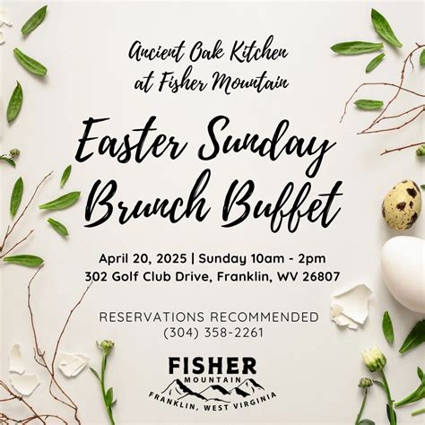 Easter Sunday Brunch Buffet at Fisher Mountain, 302 Golf Club Drive ...