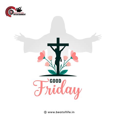 Good Friday Wishes and Messages (2025) - Beat of Life Entertainment