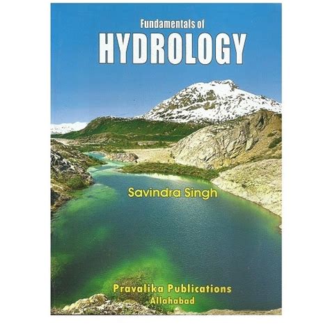 Fundamentals Of Hydrology | By Savindra Singh | Revised Edition ...