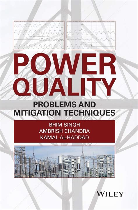 Power Quality: Problems and Mitigation Techniques : Singh, Bhim ...