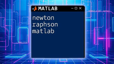 Image result for Newton-Raphson Method Matlab with Graph