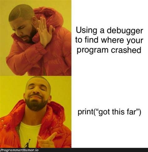 Image result for Testing and Debugging Meme