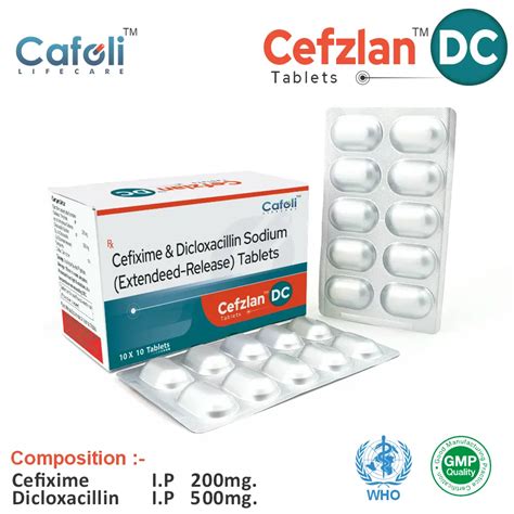 Cefzlan DC Tablet | Cefixime (200mg) + Dicloxacillin (500mg) ER | PCD ...