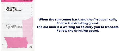 Follow the Drinking Gourd