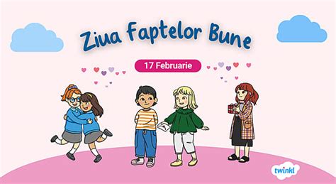 Ziua Faptelor Bune: Cum Contribuie Twinkl la Transformarea Educației în ...