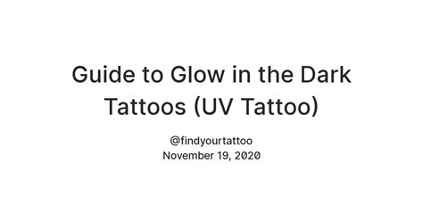 Guide to Glow in the Dark Tattoos (UV Tattoo) — Teletype