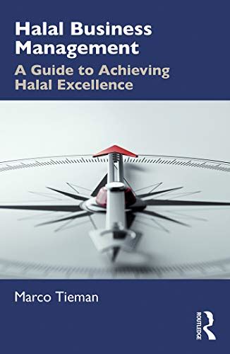 Halal Business Management: A Guide to Achieving Halal Excellence eBook ...