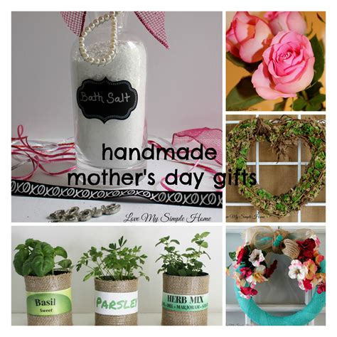 Handmade Mother's Day Gifts | love my simple home