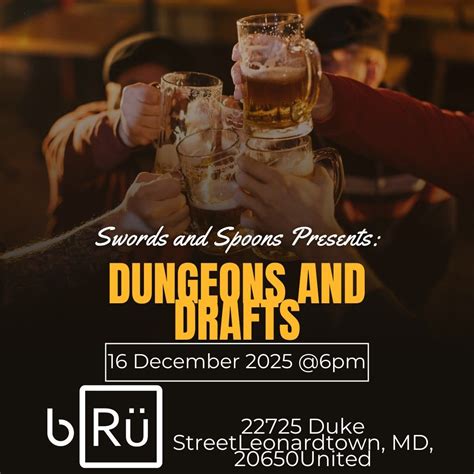 Dungeons & Drafts – A D&D One-Shot at Brudergarten December 16th, 22599 ...