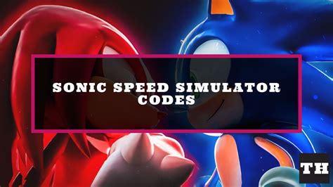 Sonic Speed Simulator Codes 的图像结果