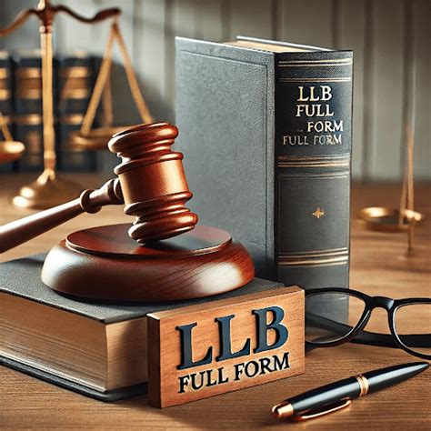 LLB Full Form in Law: Meaning, Course Details, & Career Opportunities