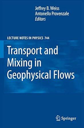 Buy Transport And Mixing In Geophysical Flows Book Online at Low Prices ...