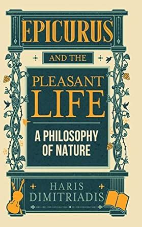 Buy Epicurus And The Pleasant Life Book Online at Low Prices in India ...