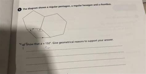 6 The diagram shows a regular pentagon, a regular hexagon and a rhombus ...
