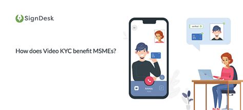 How does Video KYC benefit MSMEs? -V-CIP | Video KYC