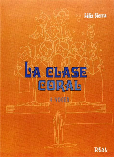 Amazon.in: Buy La Clase Coral, 4 Voces Book Online at Low Prices in ...