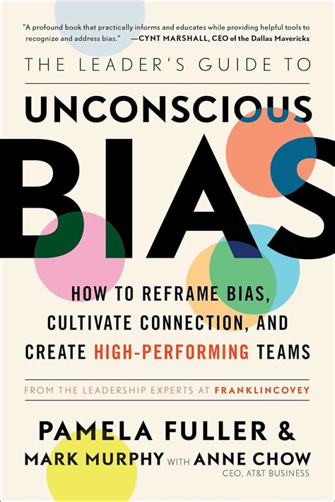 Buy The Leader's Guide to Unconscious Bias: How To Reframe Bias ...
