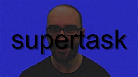 Image result for Supertask Examples