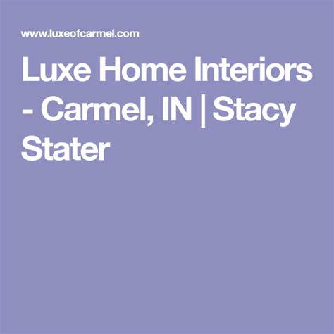 Luxe Home Interiors - Carmel, IN | Stacy Stater