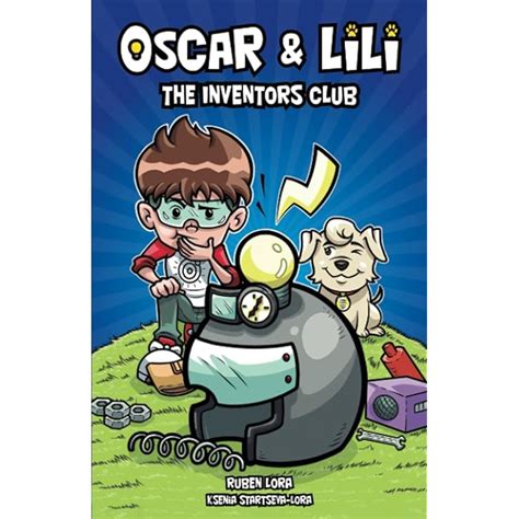 Buy Oscar & Lili: The Inventors Club / A Growth Mindset Book for ...