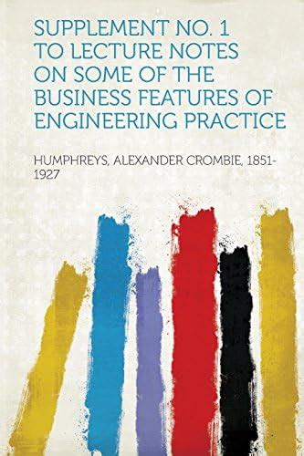 Supplement No. 1 to Lecture Notes on Some of the Business Features of ...