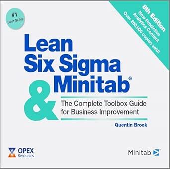 Buy Lean Six Sigma and Minitab: The Complete Toolbox Guide for Business ...