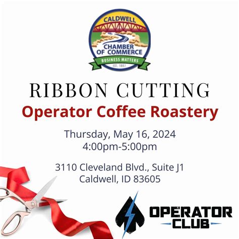 Ribbon Cutting - Operator Coffee Roastery, 3110 Cleveland Blvd., Suite ...