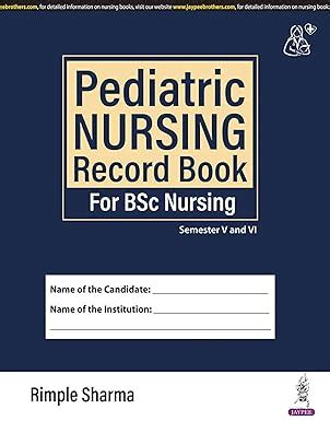 Pediatric Nursing Record Book for BSc Nursing– books99.in