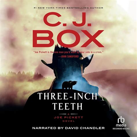 Three-Inch Teeth (The Joe Pickett Series): C. J. Box: 9798212877589 ...