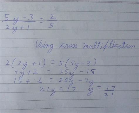 5y-3/2y+1=2/5 In solving method - Brainly.in