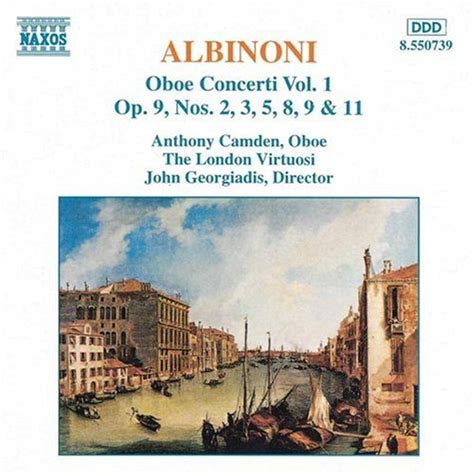 Albinoni: Oboe Concertos: Tomaso Giovanni Albinoni, John Georgiadis ...