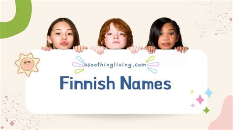 37 Fantastic Finnish Names and Their Meanings