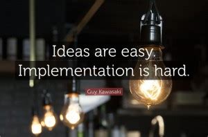 Ideas Are Easy Implementation Is Hard Motivational Quote Poster Paper ...