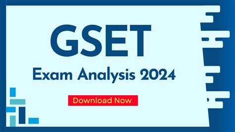 GSET Exam Analysis 2024, Check Difficulty Level, Question pattern