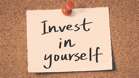 How To Invest In Yourself For A Better Life