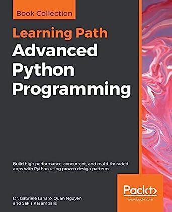 Buy Advanced Python Programming Book Online at Low Prices in India ...