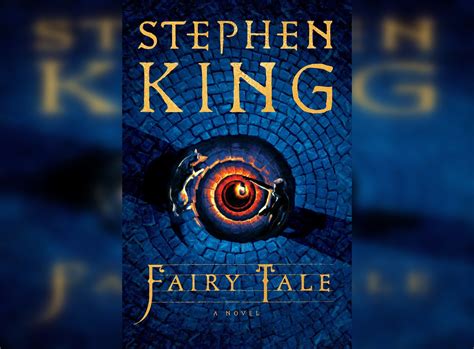 ‘Fairy Tale’ Review: Stephen King Turns Old Motifs Into a Novel Tale | Arts | The Harvard Crimson