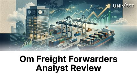 Om Freight Forwarders Analyst Review 2026