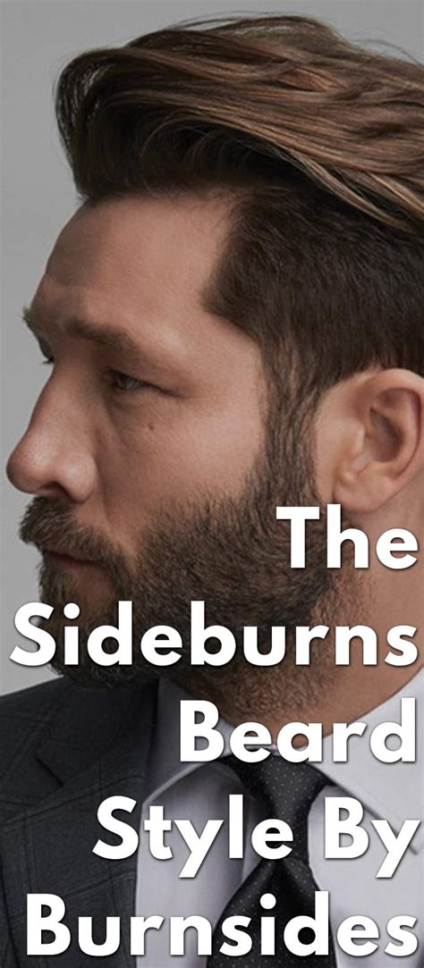 The Sideburn Beard Style by Burnsides
