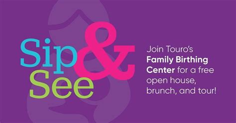 Touro Family Birthing Center Sip & See, 1401 Foucher Street, 2nd Floor ...