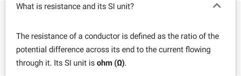 What do you understand by the term resistance? what is its s.i unit ...
