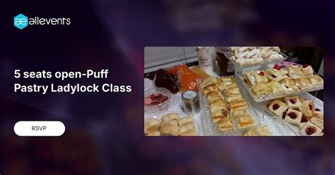 5 seats open-Puff Pastry Ladylock Class 🍰, K&B Cake and Candy Supplies ...