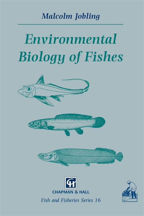 Buy Environmental Biology of Fishes: 16 (Fish & Fisheries Series) Book ...