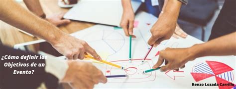 Definir los objetivos del evento y el público objetivo