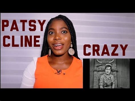Image result for First Time Hearing Patsy Cline Crazy