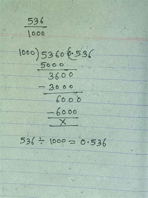 536 divided by 1000 - Brainly.in