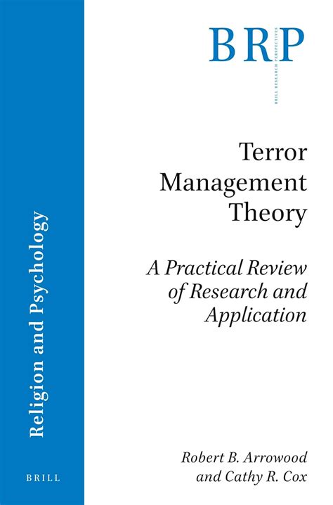 Buy Terror Management Theory: A Practical Review of Research and ...